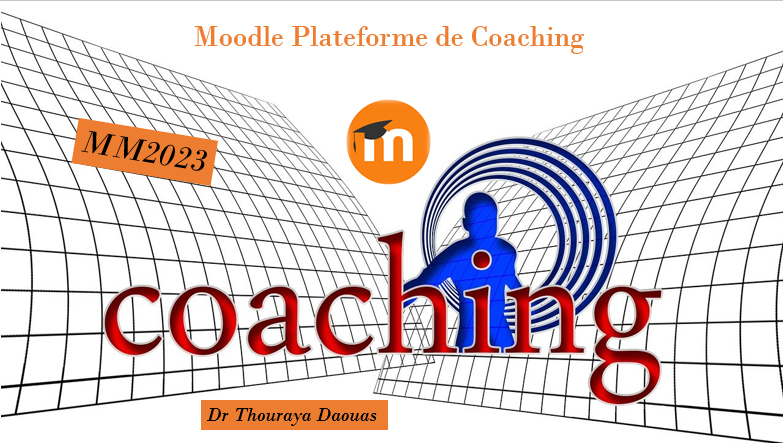 [Conférence] Moodle plateforme de coaching.